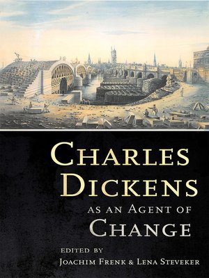 cover image of Charles Dickens as an Agent of Change